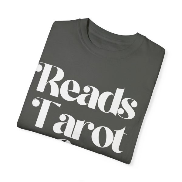 Reads Tarot & Minds Funny Tarot T-Shirt - Image 7