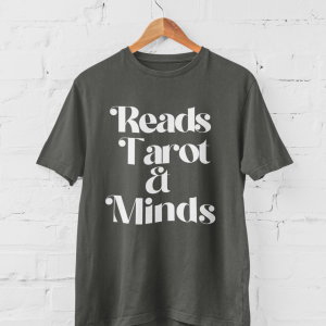 Reads Tarot & Minds Funny Tarot T-Shirt