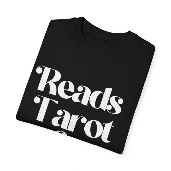 Reads Tarot & Minds Funny Tarot T-Shirt - Image 11