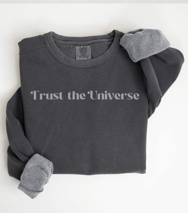 Trust the Universe Affirmation Sweatshirt - Image 5